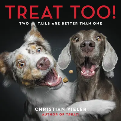 También es un capricho: Dos colas son mejor que una - Treat Too!: Two Tails Are Better Than One