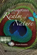 Colores estructurales en el reino de la naturaleza - Structural Colors in the Realm of Nature