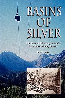 Cuencas de plata - Basins of Silver