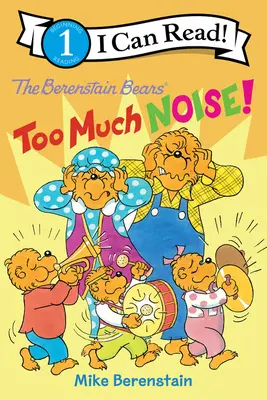 Los Osos Berenstain: ¡Demasiado Ruido! - The Berenstain Bears: Too Much Noise!