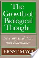 El crecimiento del pensamiento biológico: Diversidad, evolución y herencia - The Growth of Biological Thought: Diversity, Evolution, and Inheritance