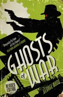 Fantasmas de la guerra (novela de fantasmas) - Ghosts of War (A Ghost Novel)