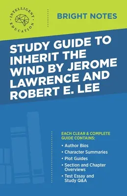 Guía de estudio de Inherit the Wind de Jerome Lawrence y Robert E. Lee - Study Guide to Inherit the Wind by Jerome Lawrence and Robert E. Lee