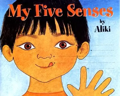 Mis cinco sentidos - My Five Senses