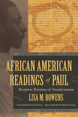 Lecturas afroamericanas de Pablo: Recepción, resistencia y transformación - African American Readings of Paul: Reception, Resistance, and Transformation