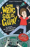 El lado equivocado de la galaxia - Libro 1 - Wrong Side of the Galaxy - Book 1