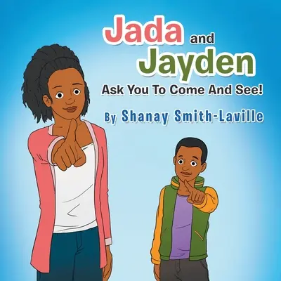 ¡Jada y Jayden te piden que vengas y veas! - Jada and Jayden Ask You to Come and See!