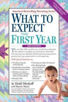 Qué esperar el primer año - What to Expect the First Year