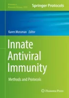 Inmunidad antivírica innata: Métodos y protocolos - Innate Antiviral Immunity: Methods and Protocols