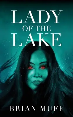 La Dama del Lago - Lady of the Lake