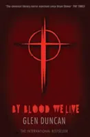 De sangre vivimos (El último hombre lobo 3) - By Blood We Live (The Last Werewolf 3)