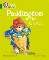 Paddington en el jardín - Banda 15/Esmeralda - Paddington in the Garden - Band 15/Emerald