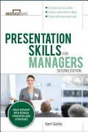 Habilidades de presentación para directivos, segunda edición - Presentation Skills for Managers, Second Edition