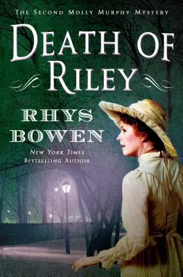 La muerte de Riley Un misterio de Molly Murphy - Death of Riley: A Molly Murphy Mystery