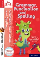 Progresa con Oxford: Grammar, Punctuation and Spelling Age 5-6 - Progress with Oxford: Grammar, Punctuation and Spelling Age 5-6