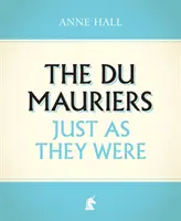 Los Du Maurier tal como eran - The Du Mauriers Just as They Were