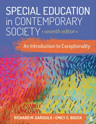 La educación especial en la sociedad contemporánea: Una introducción a la excepcionalidad - Special Education in Contemporary Society: An Introduction to Exceptionality