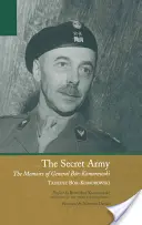 El ejército secreto: Memorias del General Br-Komorowski - The Secret Army: The Memoirs of General Br-Komorowski