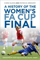Historia de la final femenina de la Copa Fa - A History of the Women's Fa Cup Final