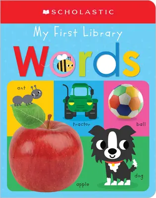 Mis primeras palabras: Scholastic Early Learners (Mi primera biblioteca de aprendizaje) - My First Words: Scholastic Early Learners (My First Learning Library)