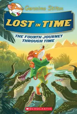 Perdido en el tiempo (Geronimo Stilton Viaje en el tiempo #4), 4 - Lost in Time (Geronimo Stilton Journey Through Time #4), 4