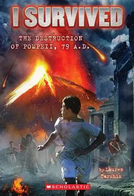 Sobreviví a la destrucción de Pompeya en el año 79 (I Survived #10), 10 - I Survived the Destruction of Pompeii, Ad 79 (I Survived #10), 10