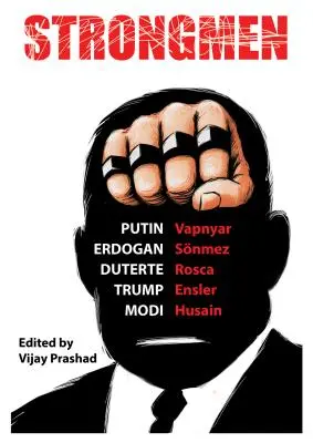 Hombres fuertes: Trump / Modi / Erdoğan / Duterte / Putin - Strongmen: Trump / Modi / Erdoğan / Duterte / Putin