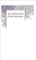 Apología de los ociosos - Apology for Idlers