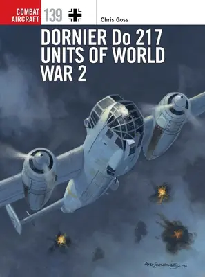 Dornier Do 217 Unidades de la 2ª Guerra Mundial - Dornier Do 217 Units of World War 2