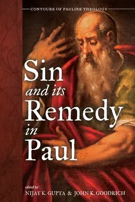 El pecado y su remedio en Pablo - Sin and Its Remedy in Paul