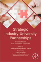 Asociaciones estratégicas entre la industria y la universidad: Factores de éxito de empresas innovadoras - Strategic Industry-University Partnerships: Success-Factors from Innovative Companies