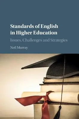 Normas de inglés en la enseñanza superior - Standards of English in Higher Education