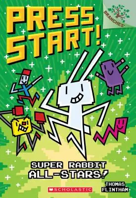 ¡Super Rabbit All-Stars! Un libro de ramas (Press Start! #8), 8 - Super Rabbit All-Stars!: A Branches Book (Press Start! #8), 8