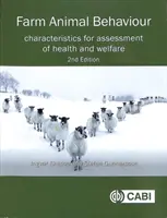 Comportamiento de los animales de granja: Características para la evaluación de la salud y el bienestar - Farm Animal Behaviour: Characteristics for Assessment of Health and Welfare