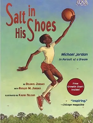 Sal en sus zapatos: Michael Jordan en pos de un sueño - Salt in His Shoes: Michael Jordan in Pursuit of a Dream