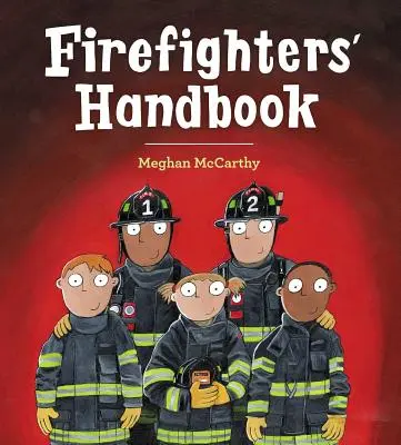 Manual del bombero - Firefighters' Handbook