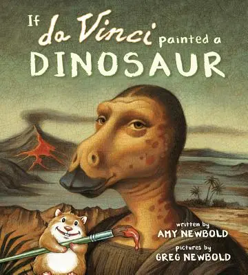 Si Da Vinci pintara un dinosaurio - If Da Vinci Painted a Dinosaur