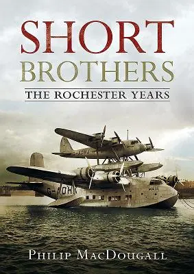 Hermanos Cortos: Los años Rochester - Short Brothers: The Rochester Years