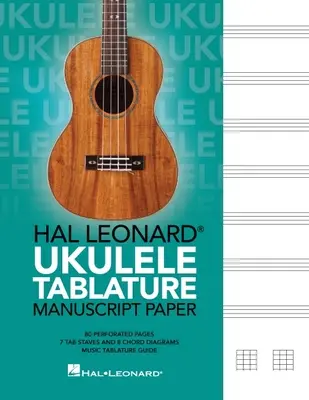 Hal Leonard Ukulele Tablature Papel Manuscrito - Hal Leonard Ukulele Tablature Manuscript Paper