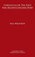 Crónicas de la primera y segunda guerras chechenas - Chronicles of the First and Second Chechen Wars