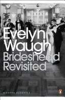 Brideshead Revisited - Recuerdos sagrados y profanos del capitán Charles Ryder - Brideshead Revisited - The Sacred and Profane Memories of Captain Charles Ryder