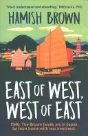 Al este del oeste, al oeste del este - East of West, West of East