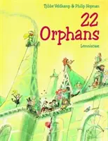 22 huérfanos - 22 Orphans