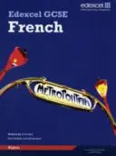 Edexcel GCSE French Higher Student Book