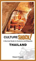 Cultureshock Tailandia - Cultureshock! Thailand