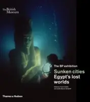 Ciudades hundidas: Los mundos perdidos de Egipto - Sunken Cities: Egypt's Lost Worlds