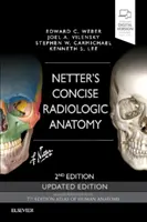 Netter's Concise Radiologic Anatomy Edición Actualizada - Netter's Concise Radiologic Anatomy Updated Edition