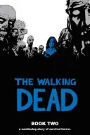 The Walking Dead, Libro 2 - The Walking Dead, Book 2