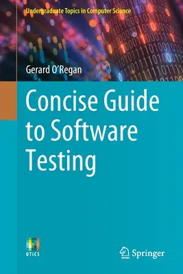 Guía concisa de pruebas de software - Concise Guide to Software Testing