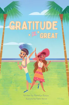 La Gran Gratitud - Gratitude the Great